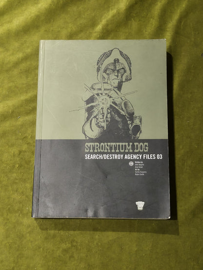 Strontium Dog: Search/destroy Agency Files 03 - John Wagner , Rebellion PB0