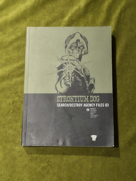 Strontium Dog: Search/destroy Agency Files 03 - John Wagner , Rebellion PB0