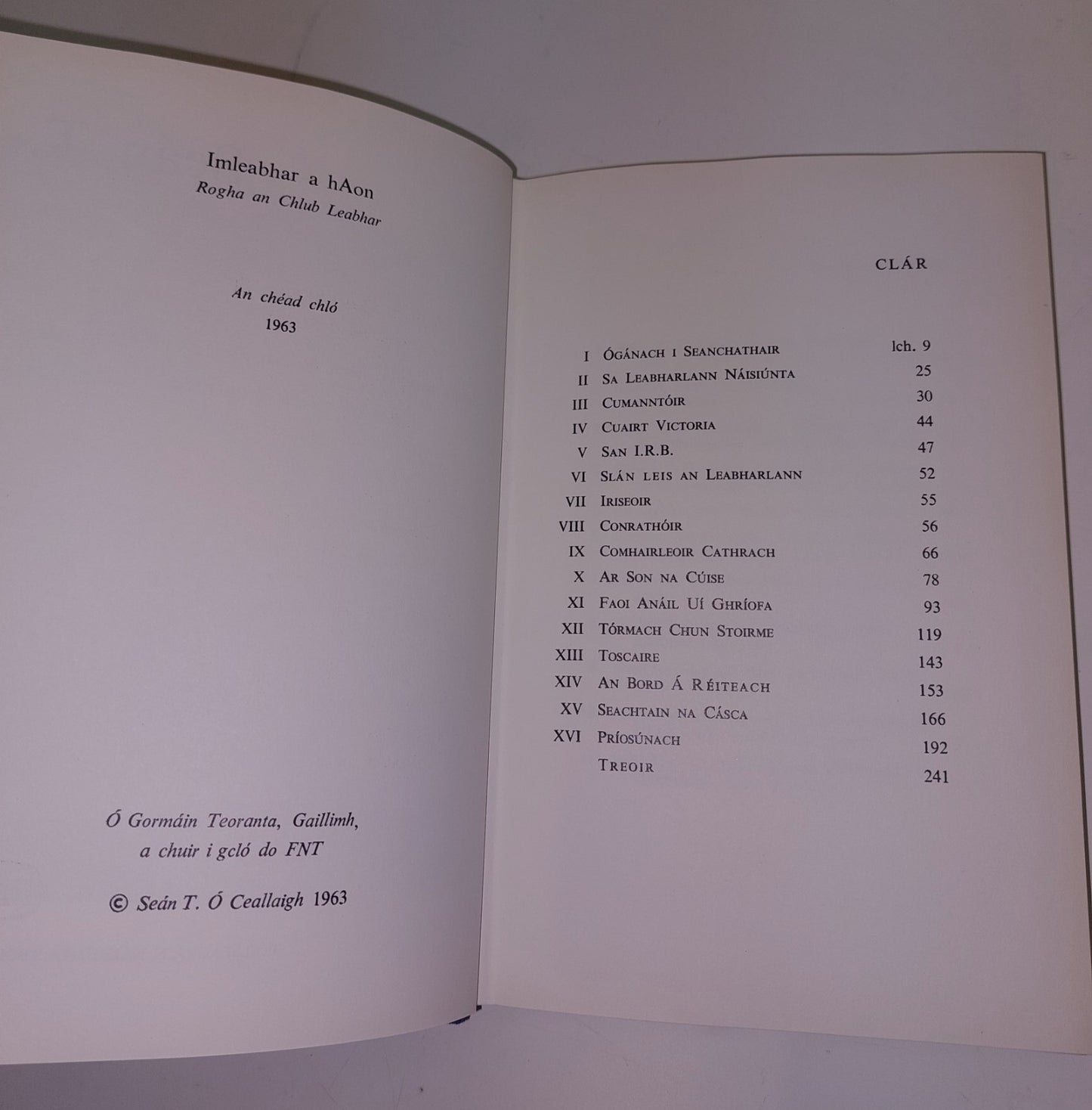 Seán T. Scéal a bheatha á insint ag Seán T. 1st Ed, HB DJ Ó Conluain, Proinsias6