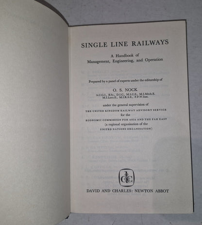 Single Line Railways, Edited By O S Nock  1966 Hardback With Dustjacket2