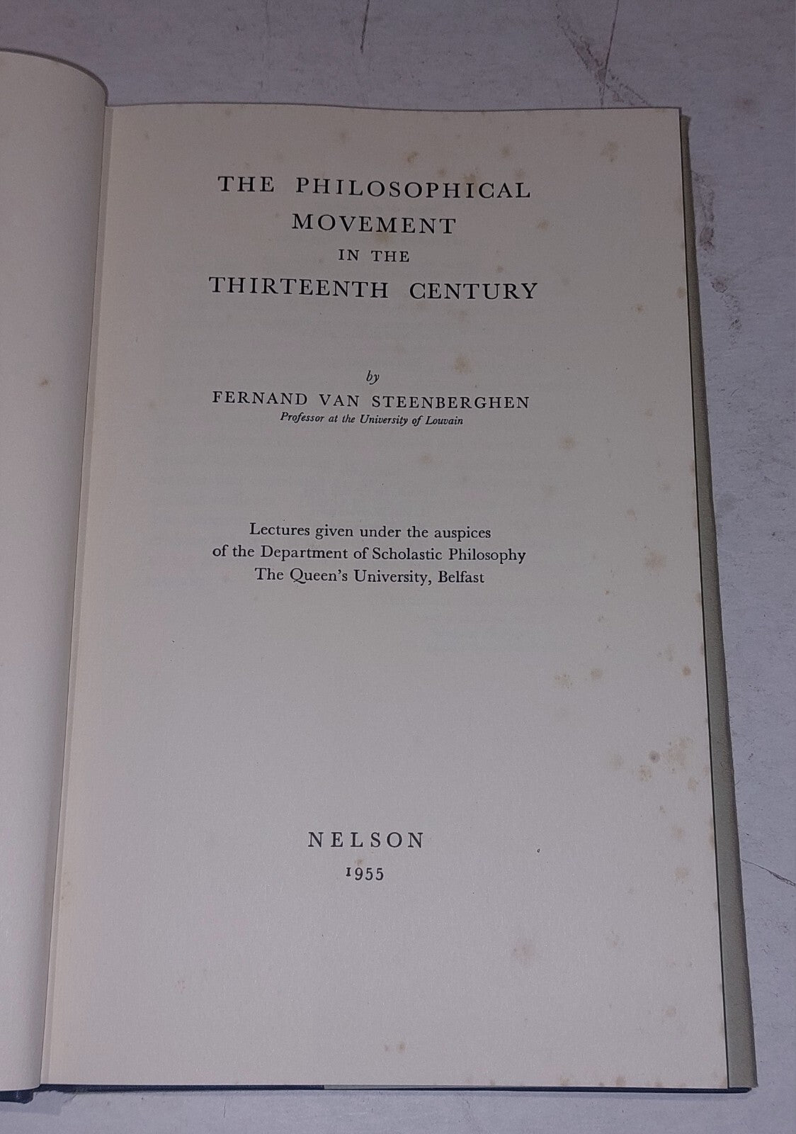 1955 The Philosophical Movement in the Thirteenth Century Book, F Steenberghen5