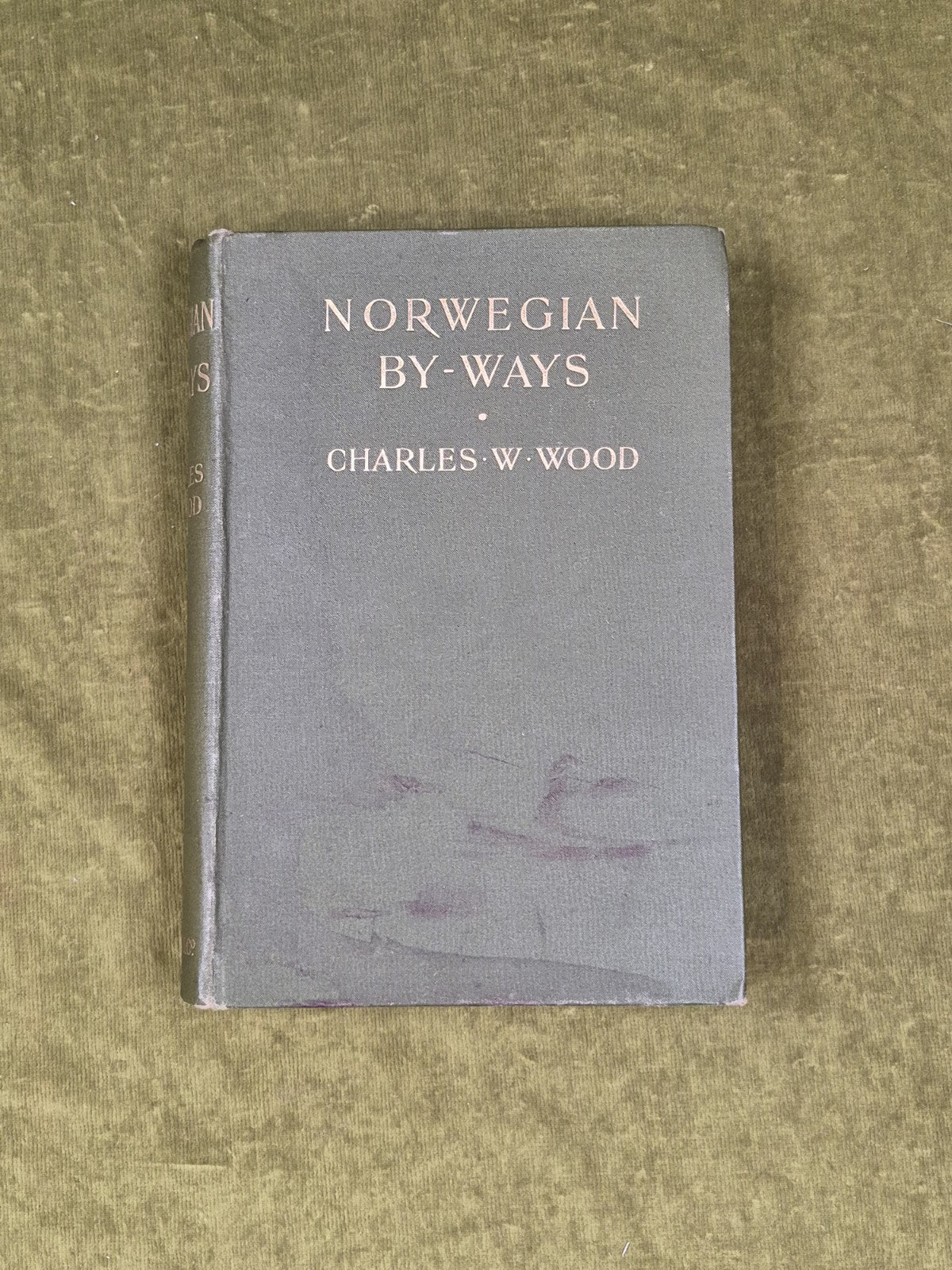 Norwegian By-Ways - Charles W. Wood - 1903 Macmillan 1st HB1