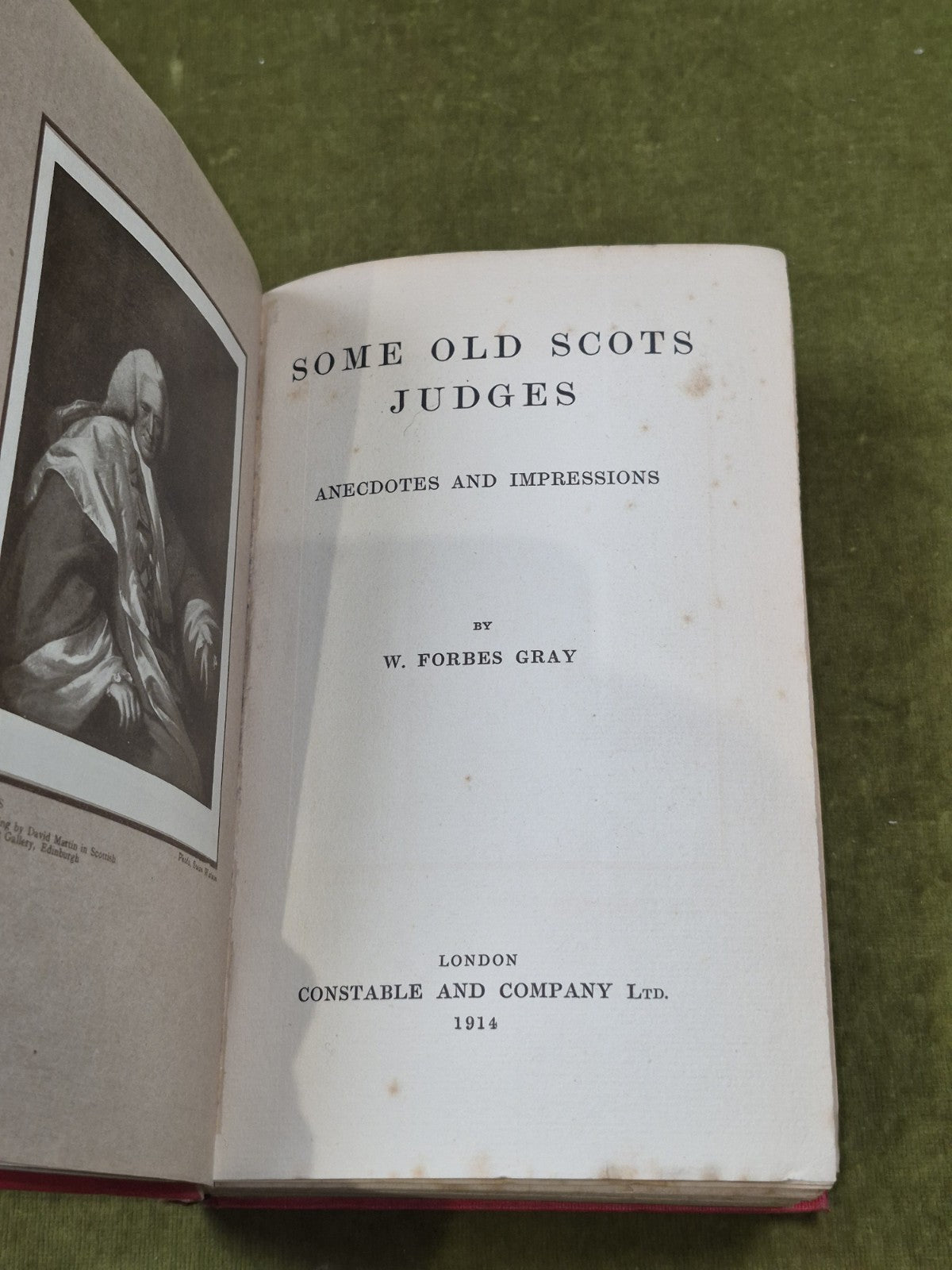Some Old Scots Judges - W Forbes Gray , Constable 1914 1st Edition 4