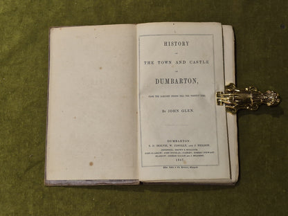 History of the Town and Castle of Dumbarton - John Glen 1847 HB4