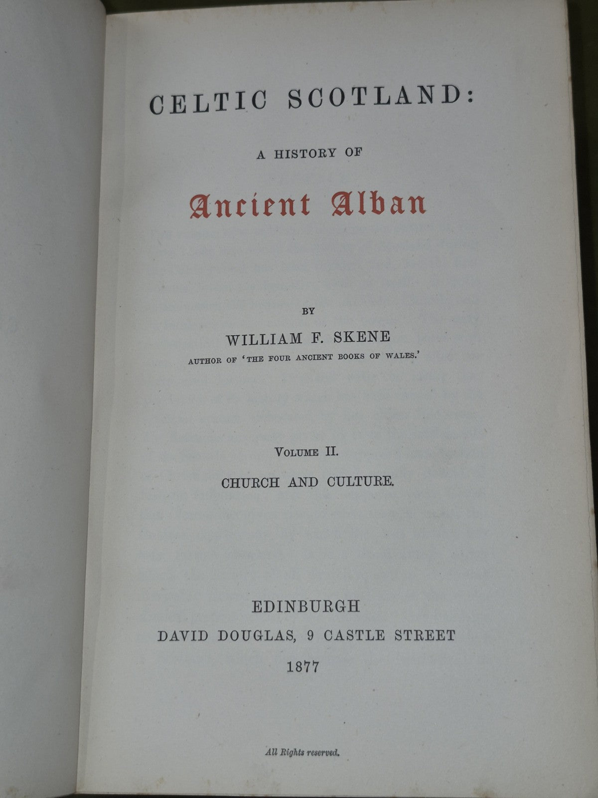 Celtic Scotland A History of Ancient Alban First Edition 1876 Edmonston Douglas10