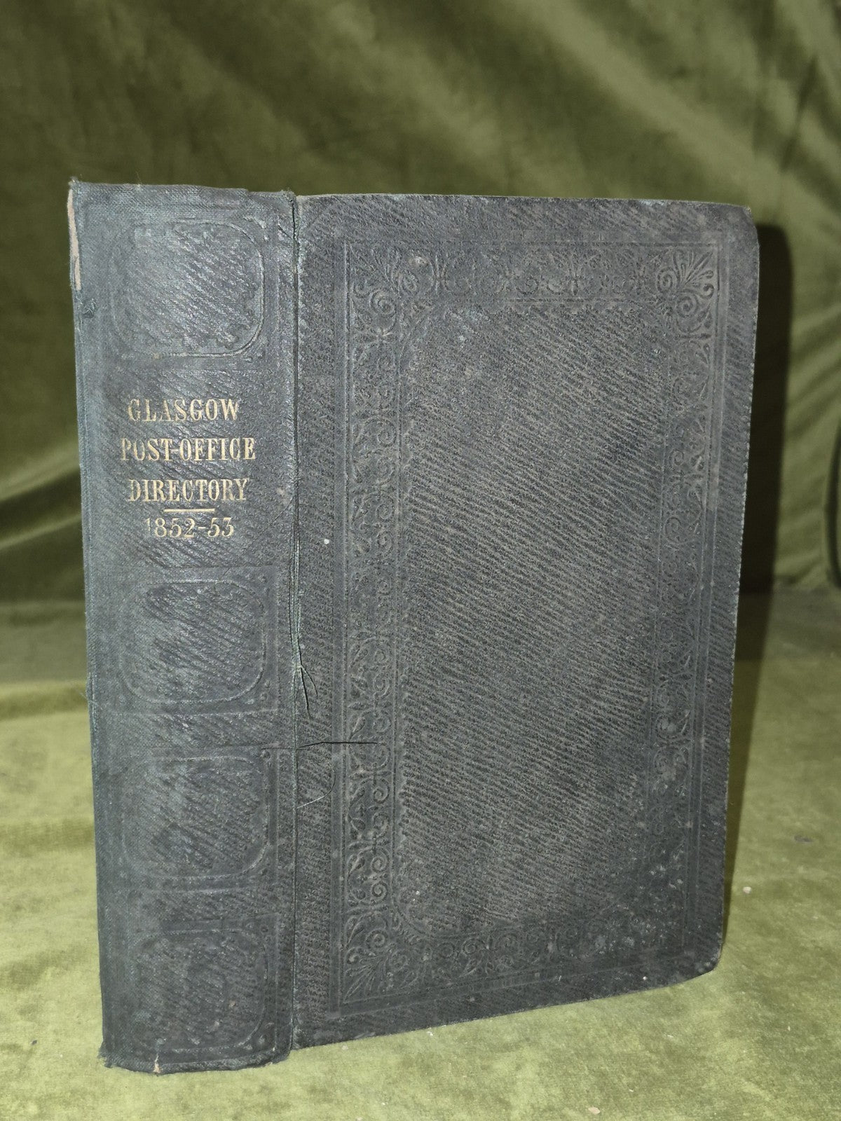 Glasgow Post-Office Annual Directory 1852-1853 Twenty-Fifth Publication0