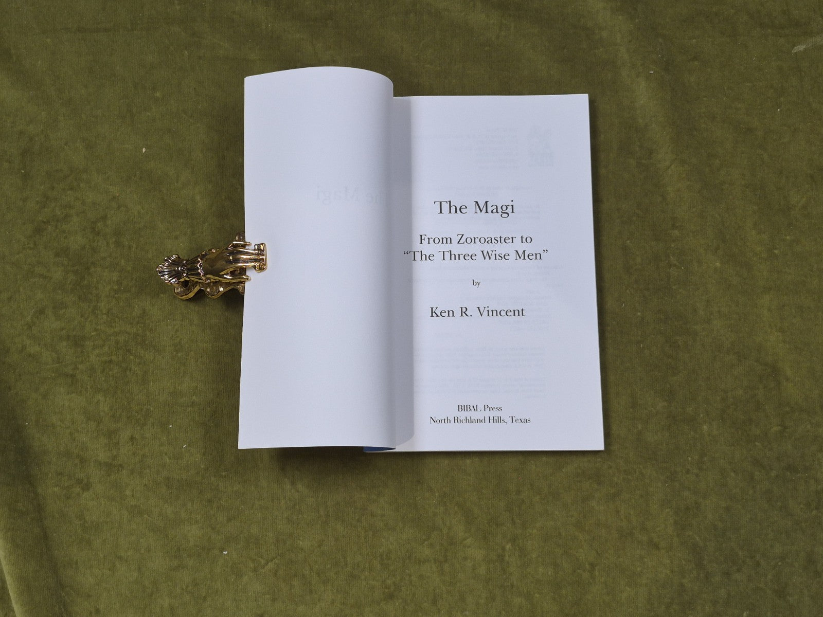 THE MAGI : FROM ZOROASTER TO THE "THREE WISE MEN" - Ken Vincent , Bibal 1999 PB3