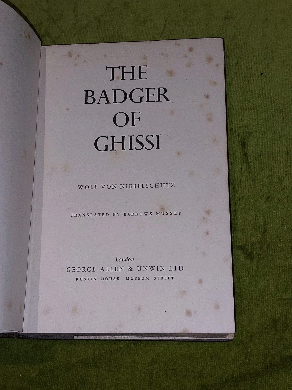 The Badger of Ghissi  Wolf von Niebelschutz (1963) [George Allen & Unwin] Hb3