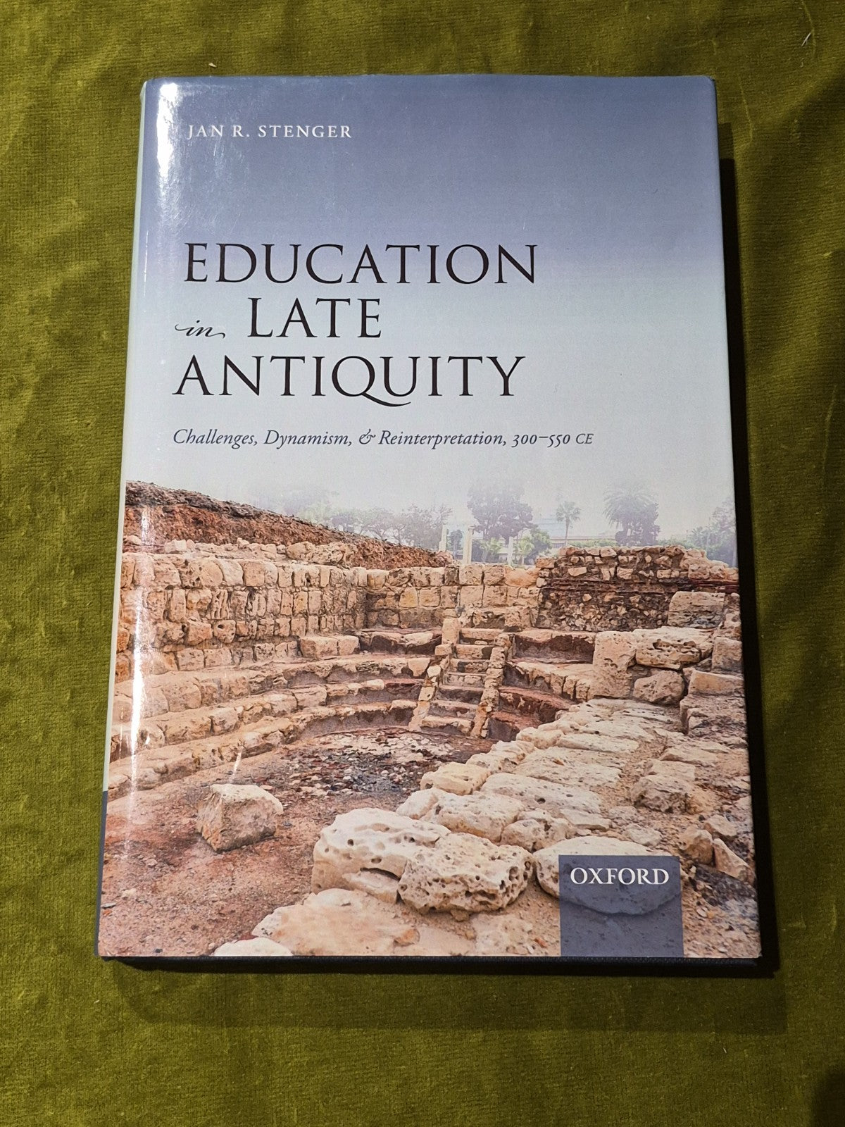 Education in Late Antiquity - Jan R Stenger0