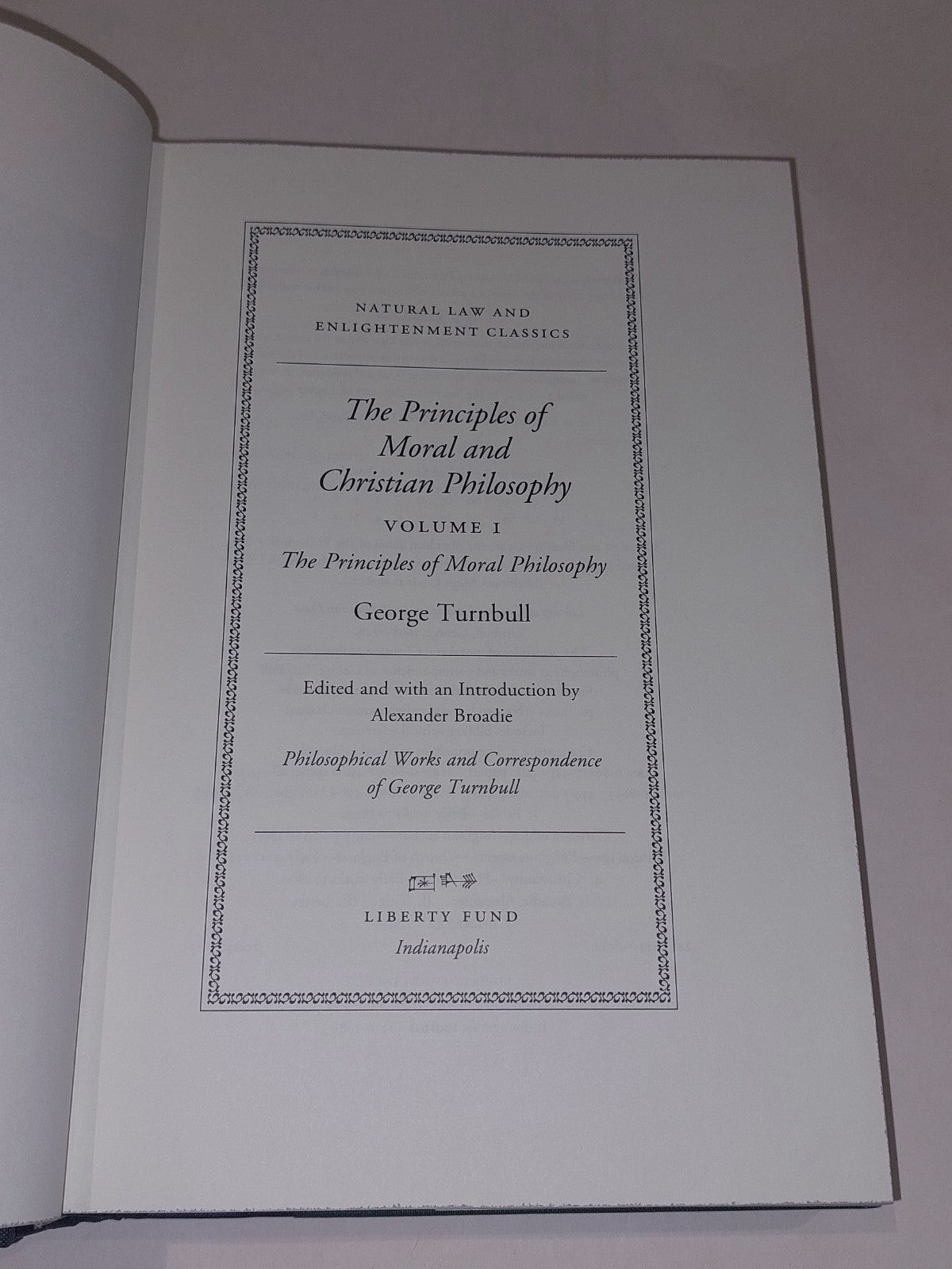 Principles Of Moral And Christian Philosophy [Vol 1 & 2] George Turnbull 2005 Hb5