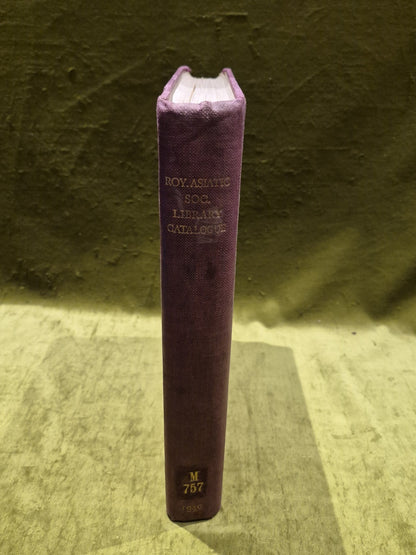 Catalogue Of Printed Books In The Library Of The Royal Asiatic Society 1940 Hb3