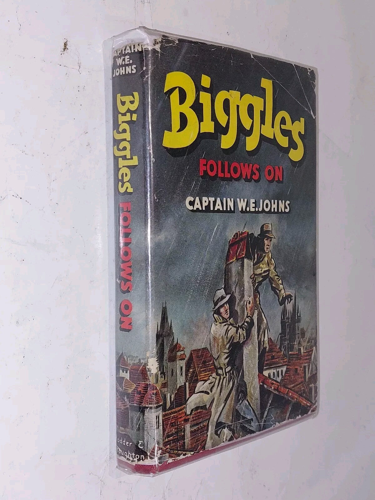 Biggles Follows On By Captain W. E. John's, 1st Edition (1952) Hb Book2