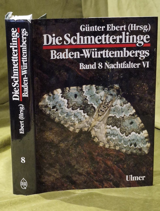 Die Schmetterlinge 8 Baden-Württemberg Band Gunter Ebert Ulmer 20010