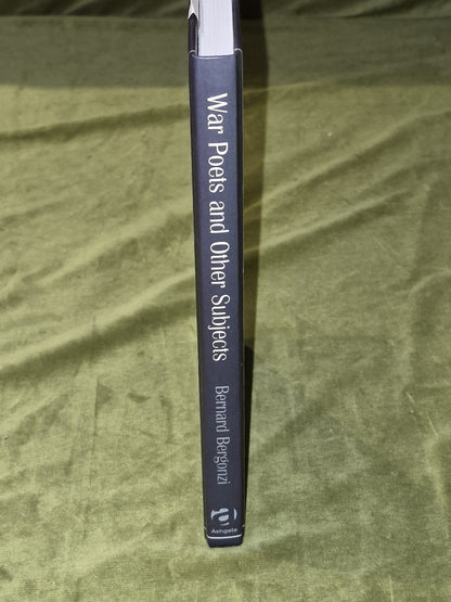 War Poets and Other Subjects, Bernard Bergonzi2