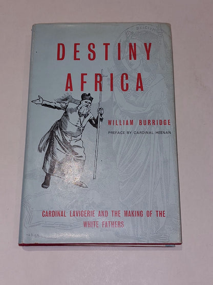 Destiny Africa By William Burridge (1966) [Geoffrey Chapman] Hb Book With Dj0