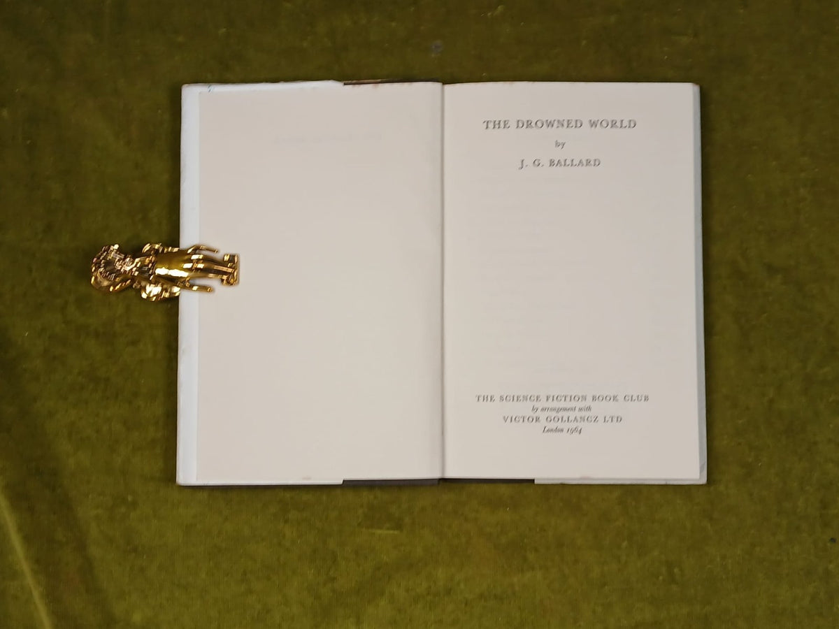 J G Ballard - The Drowned World - Sci-Fi Book Club edition 1964 HB DJ4