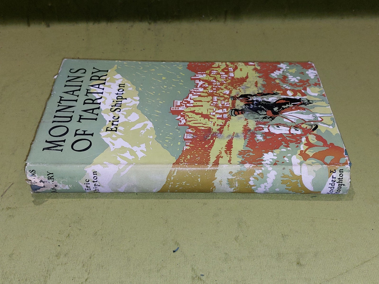 Mountains of Tartary By Eric Shipton [Hodder & Stoughton] Hb Book1