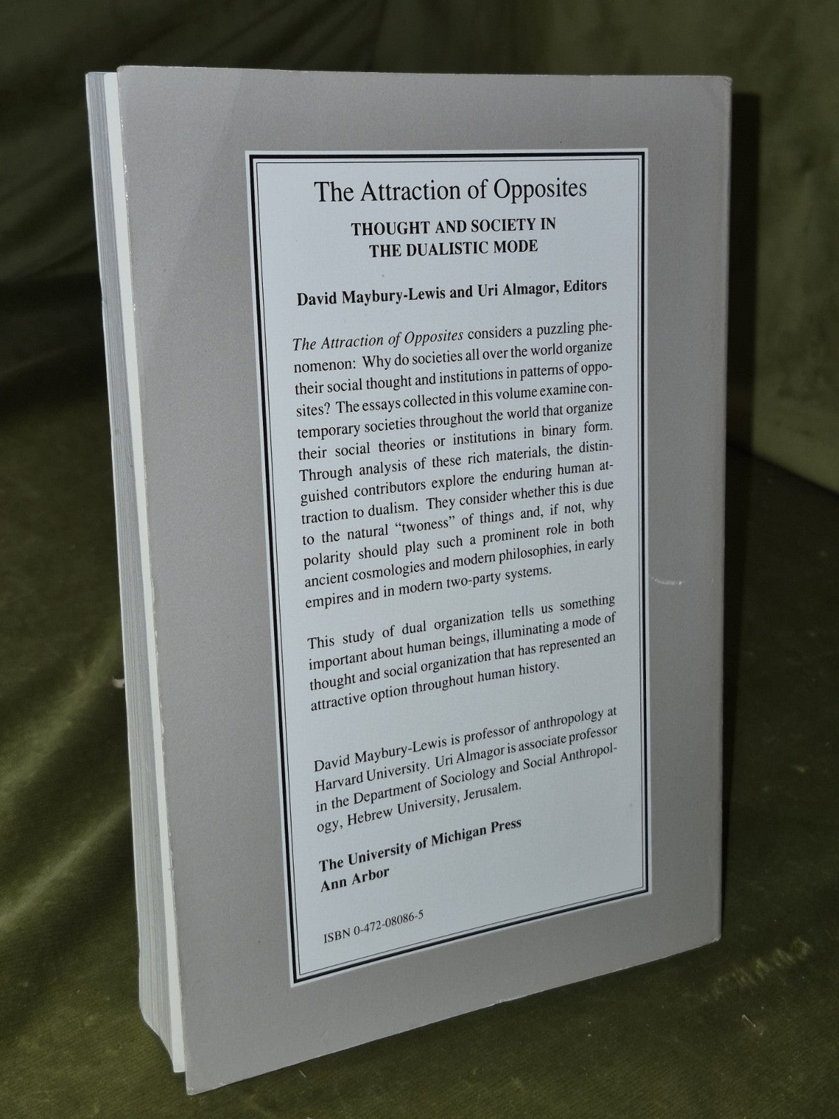 The Attraction of Opposites: Thought and Society in the Dualistic Mode 1