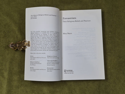 Zoroastrians : Their Religious Beliefs and Practices - Mary Boyce , Routledge PB3