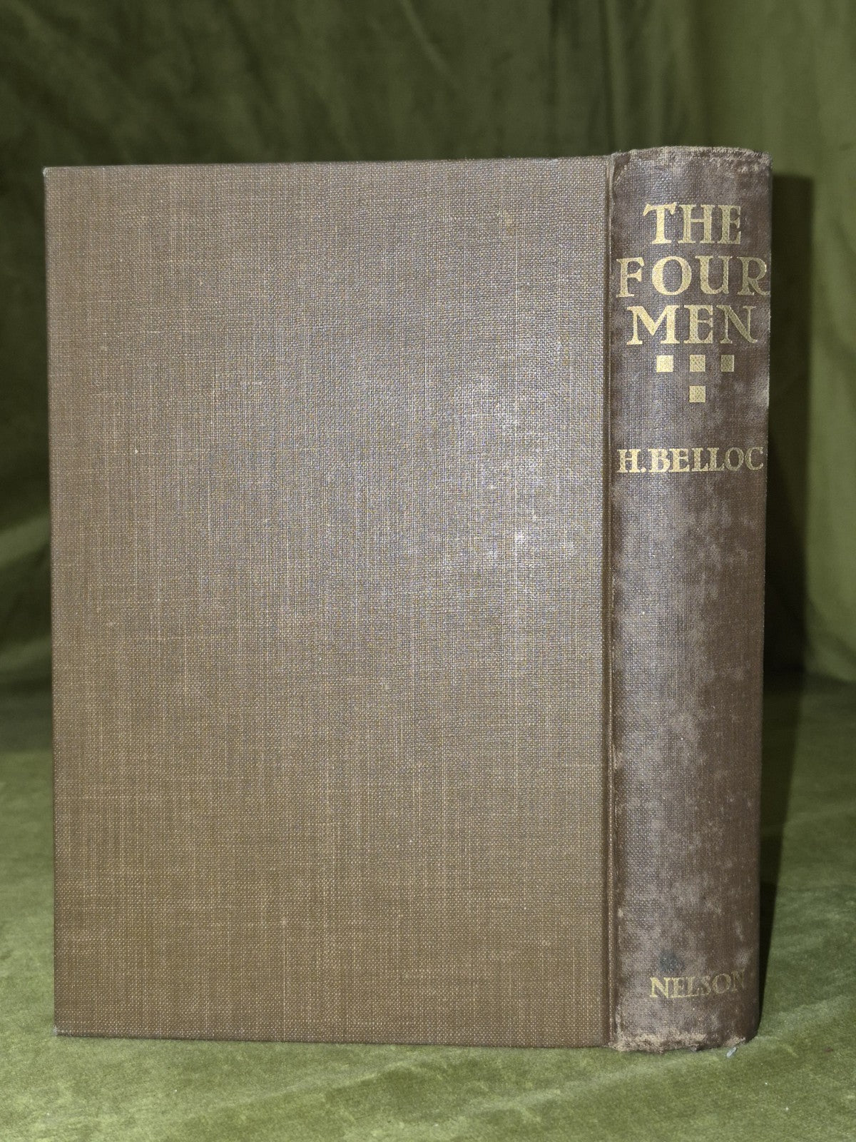 The Four Men A Farrago by H. Bellock Thomas Nelson and Sons1