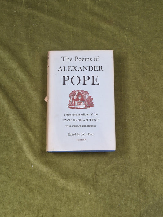 The Poems of Alexander Pope in 1 Volume - ed. John Butt, Methuen 1963 with DJ0