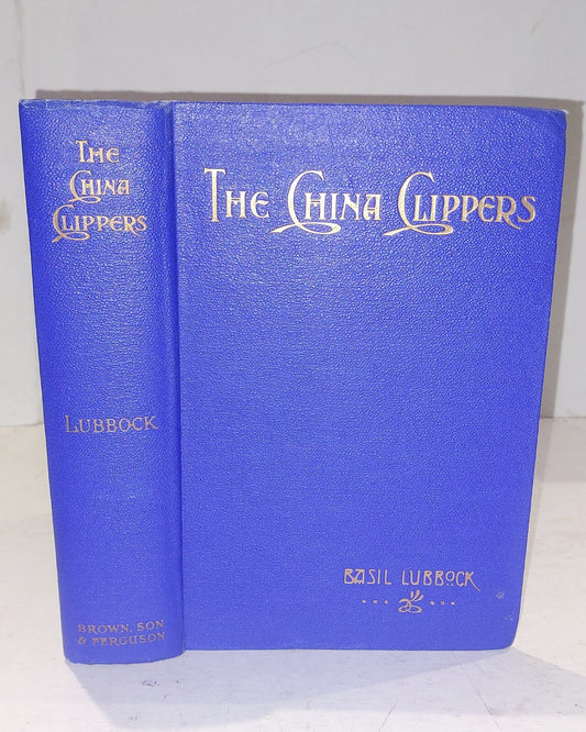 The Chinese Clipper (1929) Basil Lubbock Hb Book0