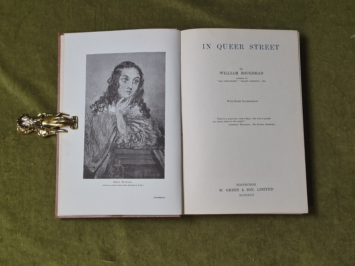 In Queer Street by William Roughead , W Green & Son 1932 1st/1st HB Illustrated4