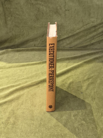 Executioner - an Autobiography by Albert Pierrepoint , Harrap 1974 1st HB DJ2