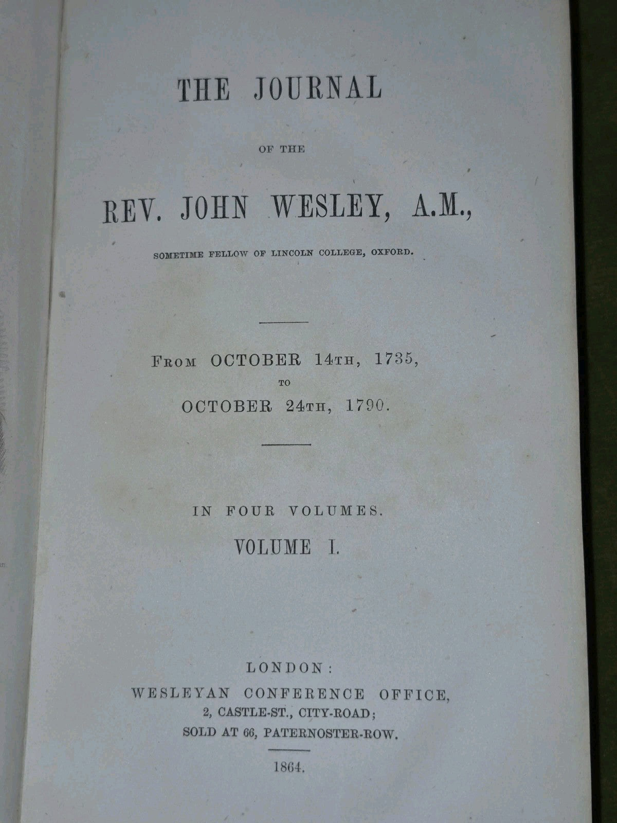 The Journal Rev John Wesley 1864 Complete Set 4