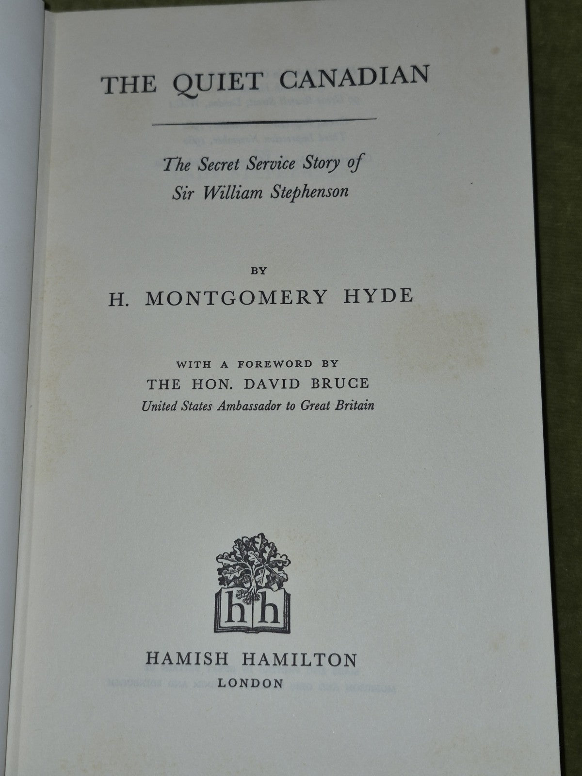 The Quiet Canadian, The Secret Service Story of Sir William Stephenson Third Imp4