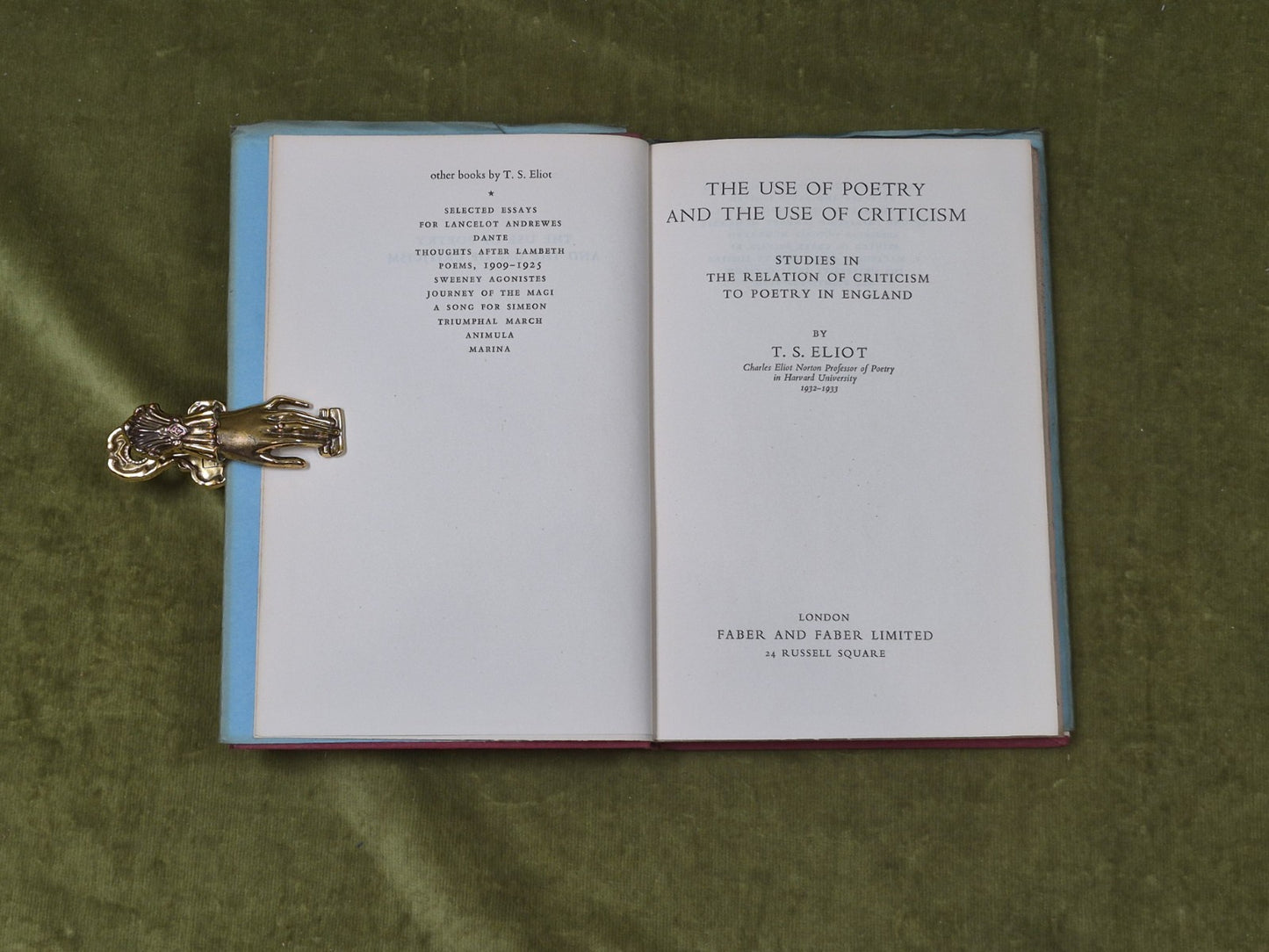 T S Eliot - The Use of Poetry & The Use of Criticism 1937 3rd Faber DJ HC4