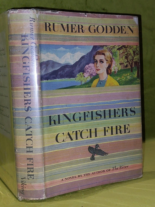 Kingfishers Catch Fire Godden (1953) Viking Press0
