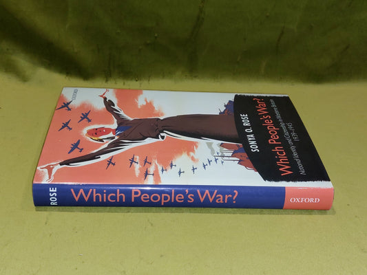 Which People's War?  National Identity & Citizenship in Wartime Britain Hb Book1
