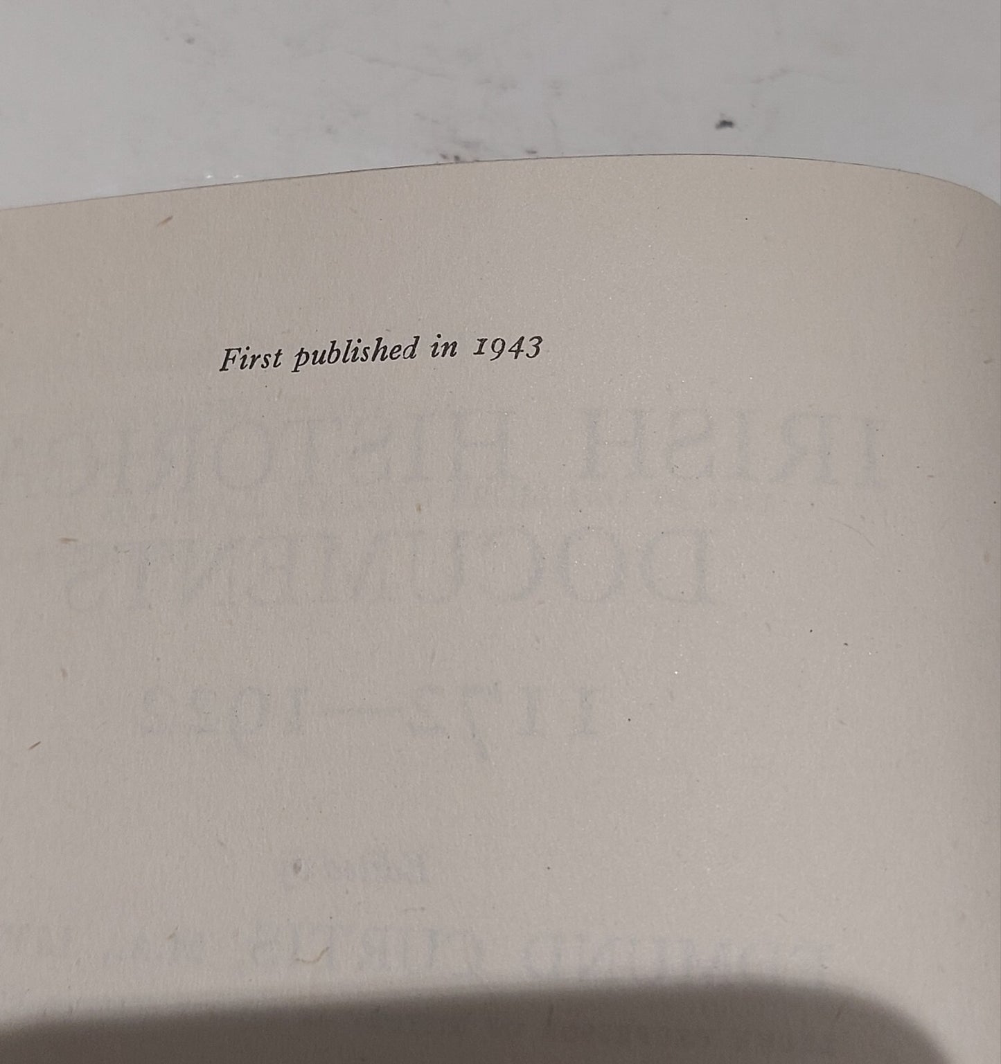 Irish Historical Documents 1172-1922, Curtis & McDowell, 1st Edition (1943)3