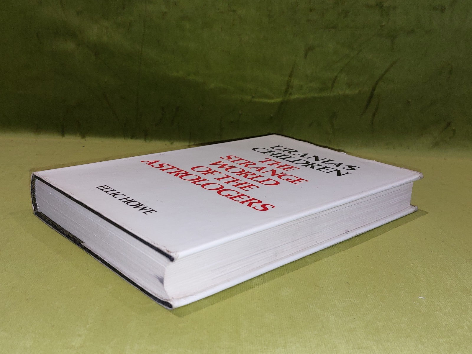 Urania's Children : The Strange World Of The Astrologers  Ellic Howe 1st Ed Hb9