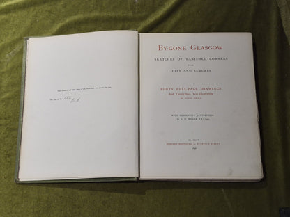 By-Gone Glasgow : Sketches of Vanished Corners - David Small , Morrison 18963