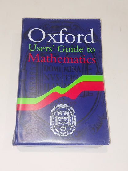 Oxford Users' Guide to Mathematics [Oxford University Press] (2008) Book0