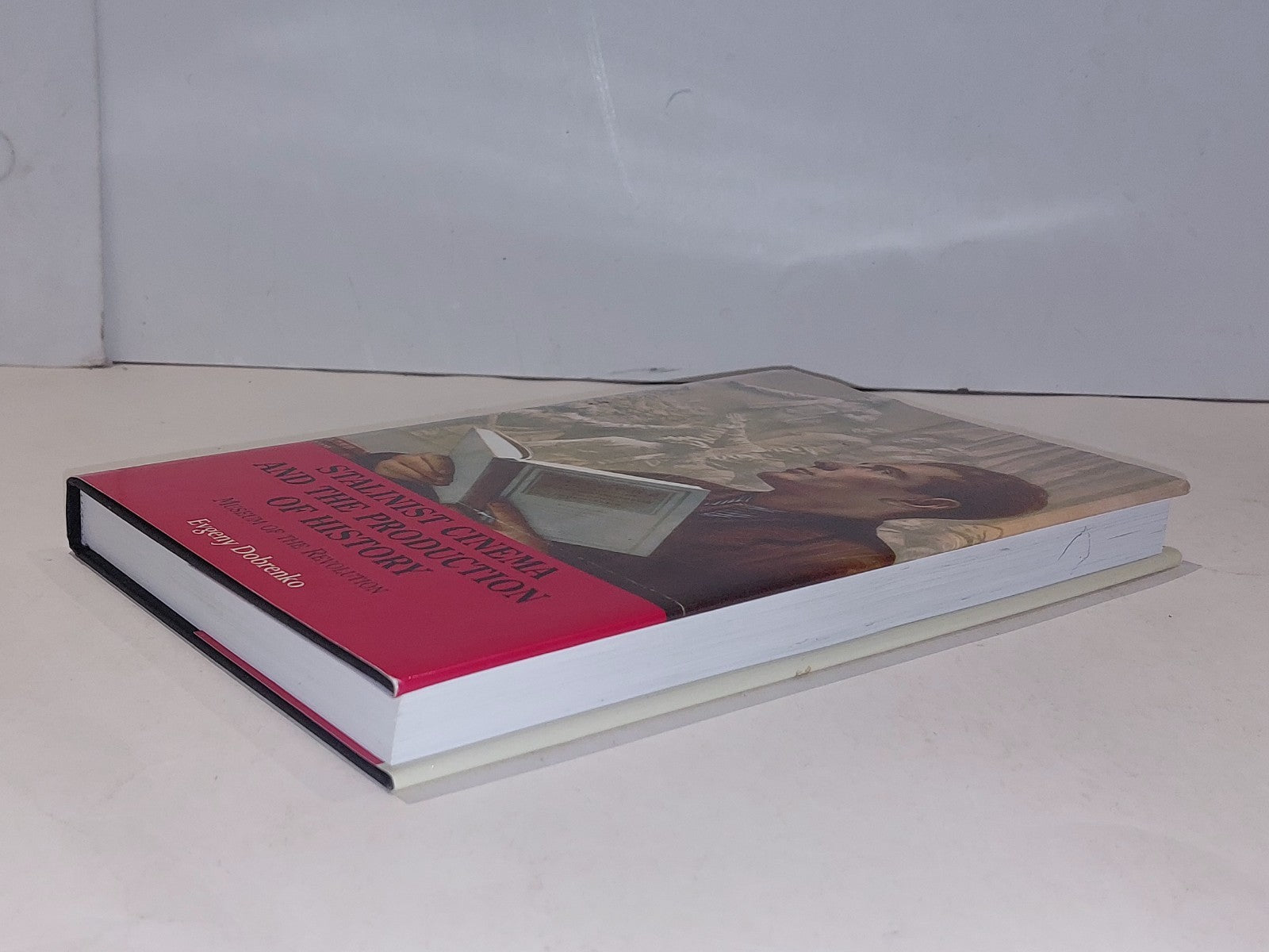 Stalinist Cinema and the Production of History - Evgeny Dobrenko (2008) Hb Book6