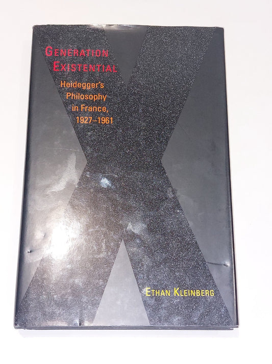 Generation Existential By Ethan Kleinberg (2005) [Cornell Uni Press] 1st Ed Hb 0