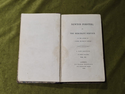 Captain Frederick  : NEWTON FORSTER or The Merchant Service in 3 volumes 183811