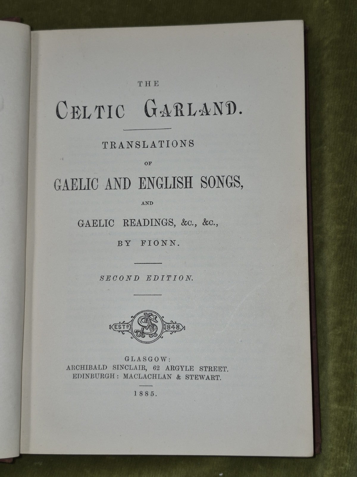 Celtic Garland Gaelic and English Songs 1885 Second Edition Archibald Sinclair4