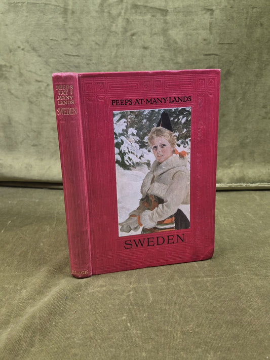 Peeps At Many Lands - Sweden - By WM. & Mrs. Liddle - A & C Black HB 19110