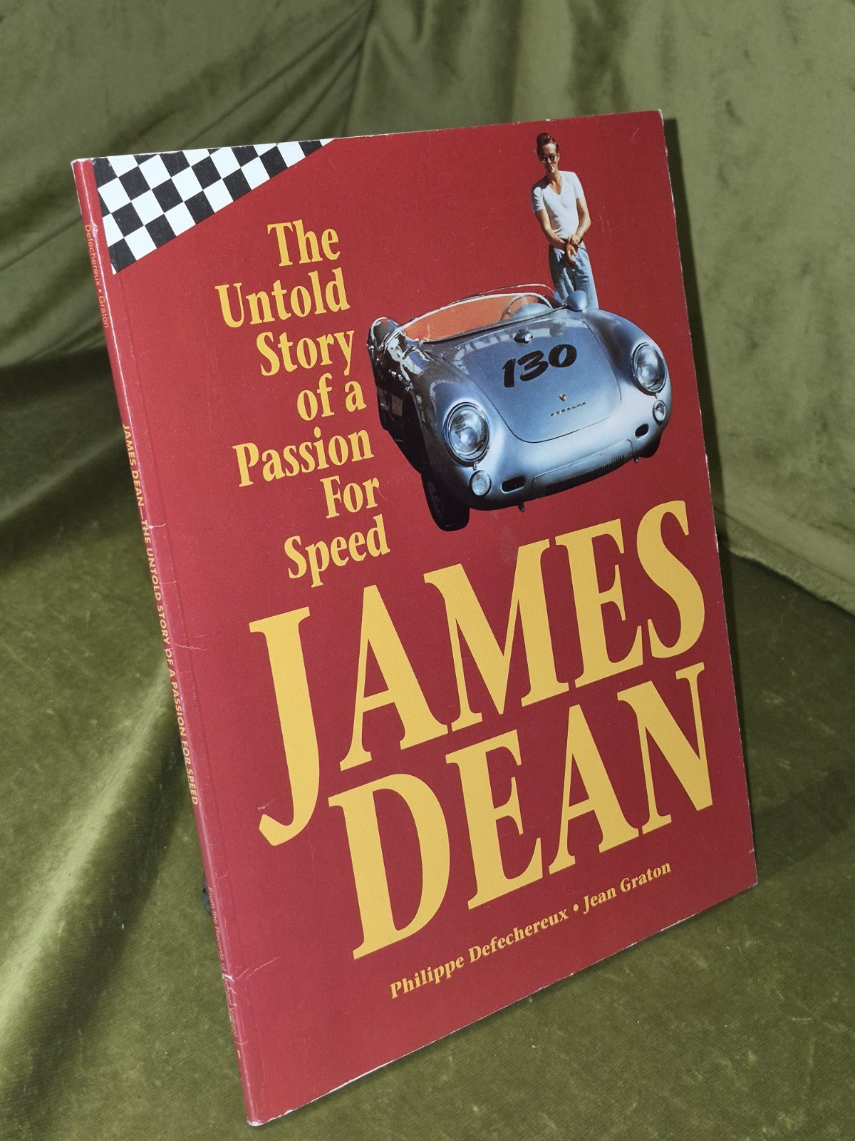 James Dean: The Untold Story of a Passion for Speed1