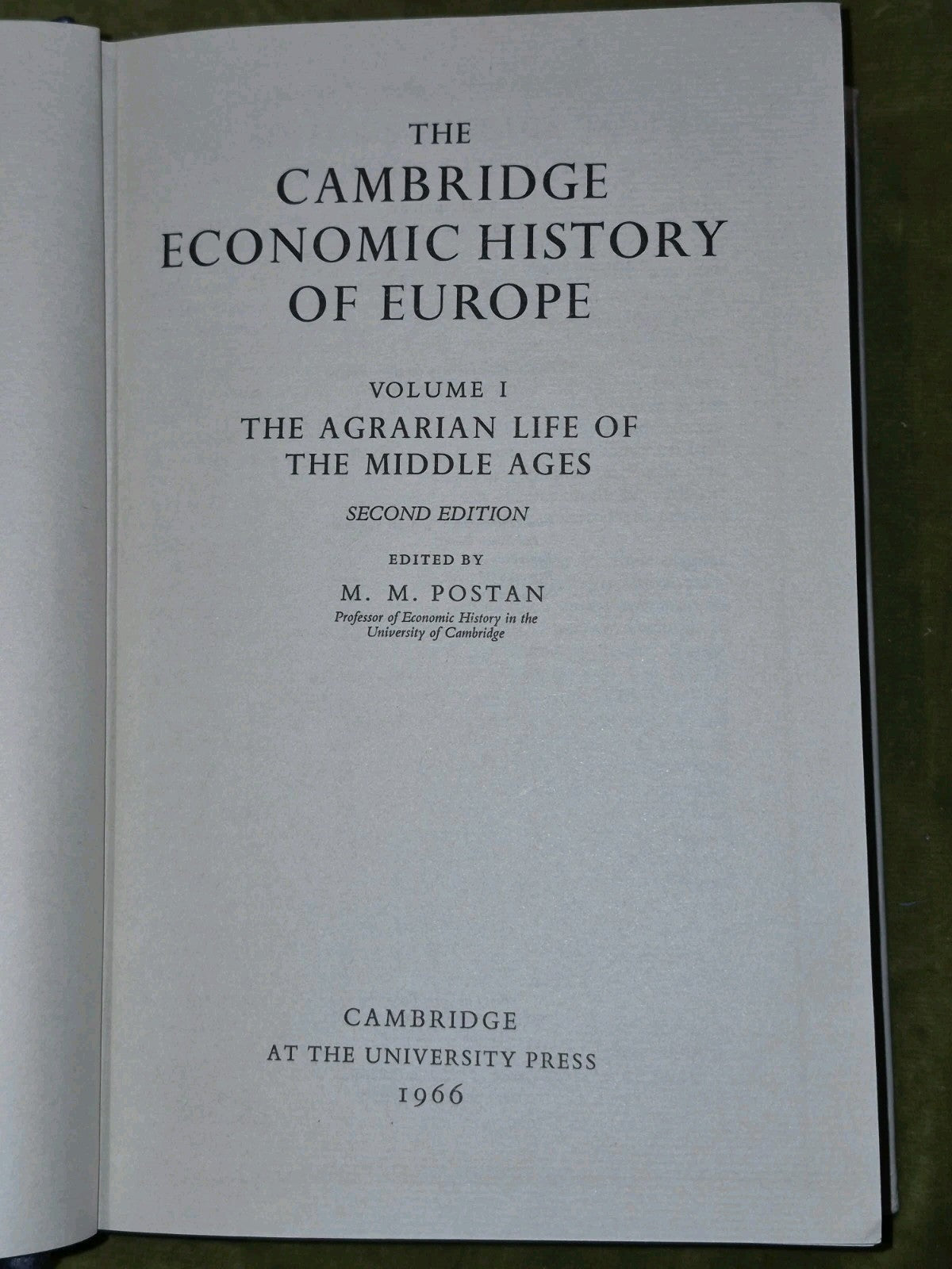 The Cambridge Economic History of Europe Volumes 1, 3, 4, 5, 6 (pt 1&2) (1966)3