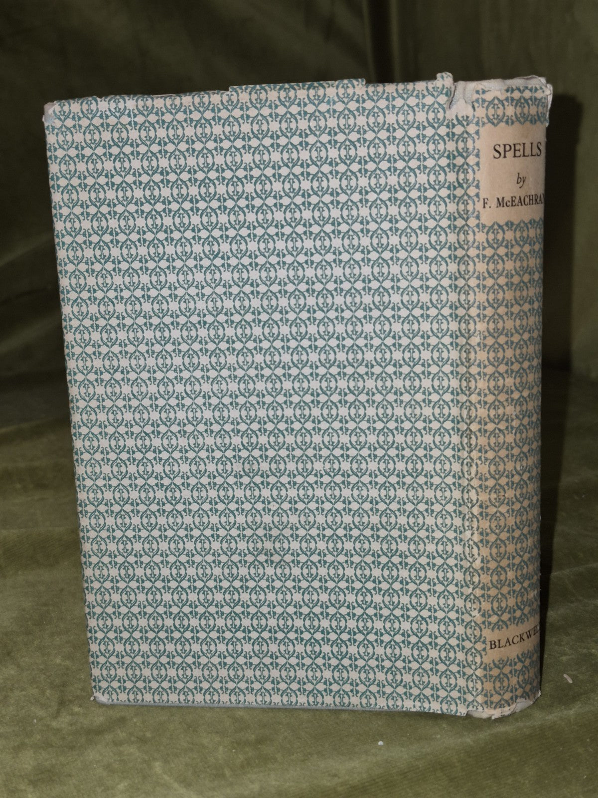 Spells Collected By F McEachran First Edition Dustjacket1