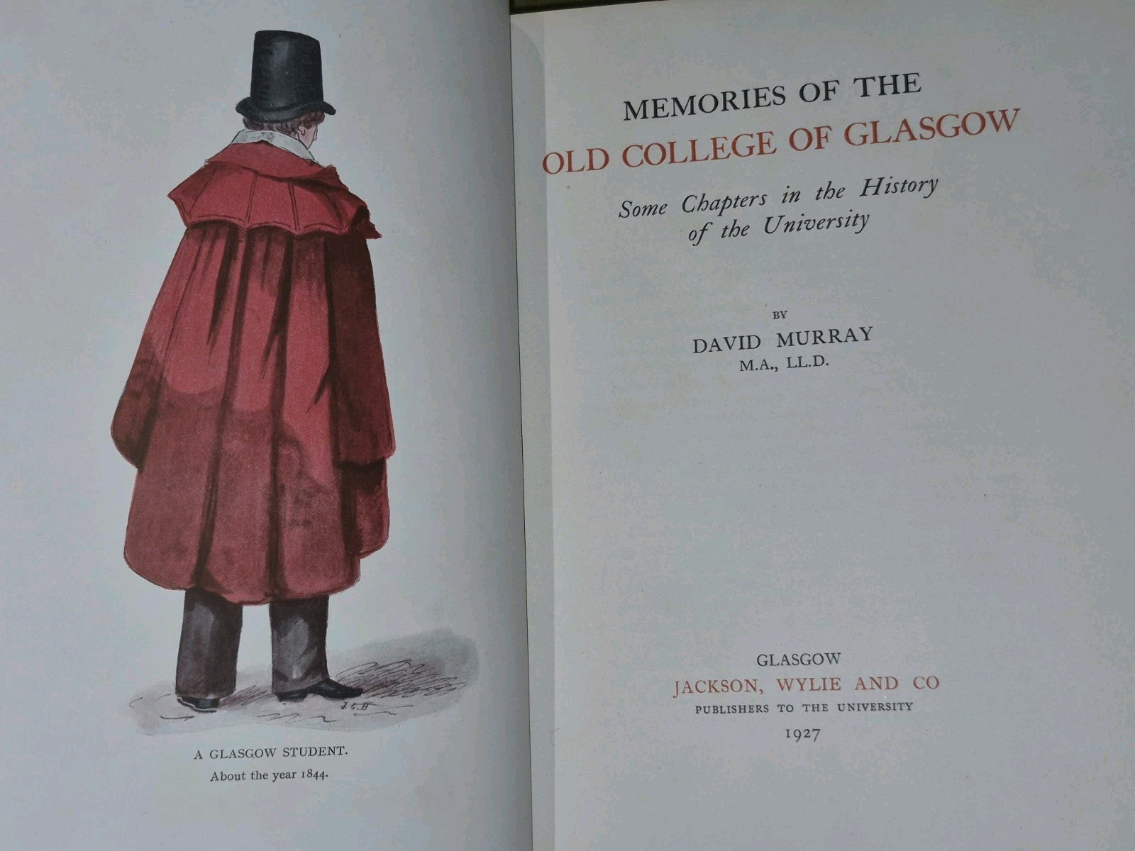 Memories of The Old College of Glasgow History David Murray 19278
