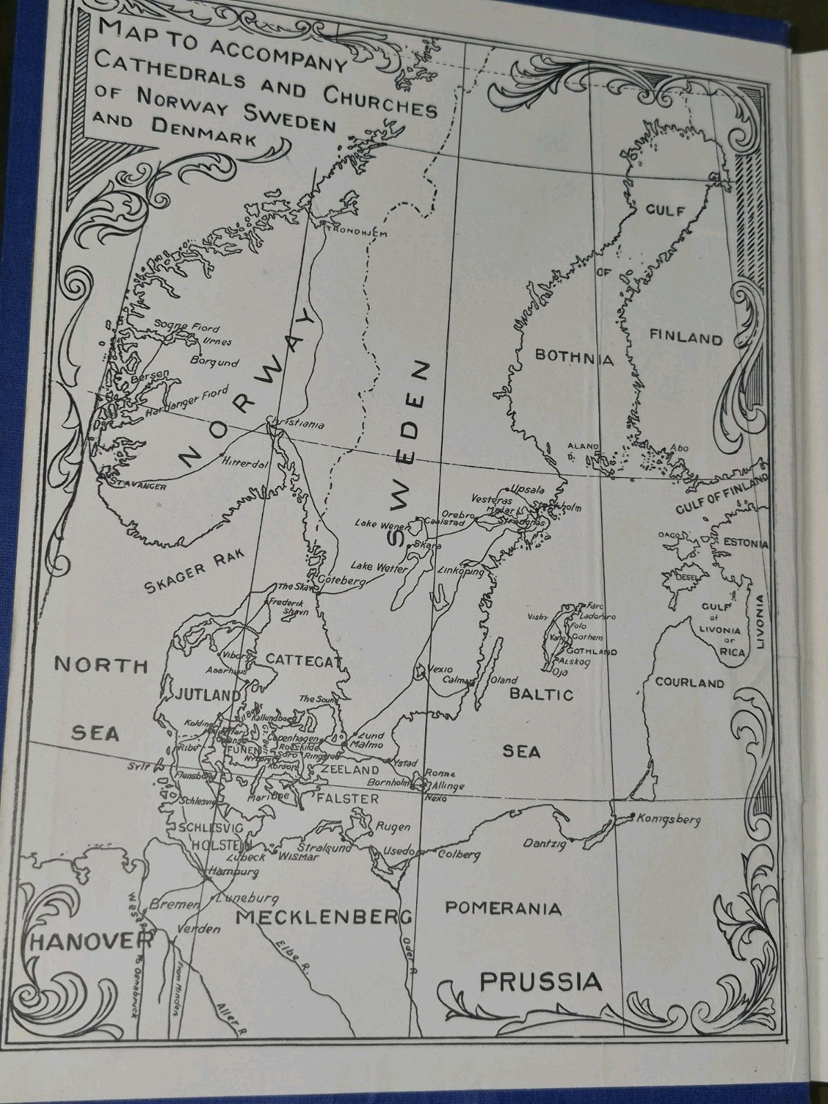 The Cathedrals of Norway Sweden and Denmark Francis Bumpus Werner Laurie4