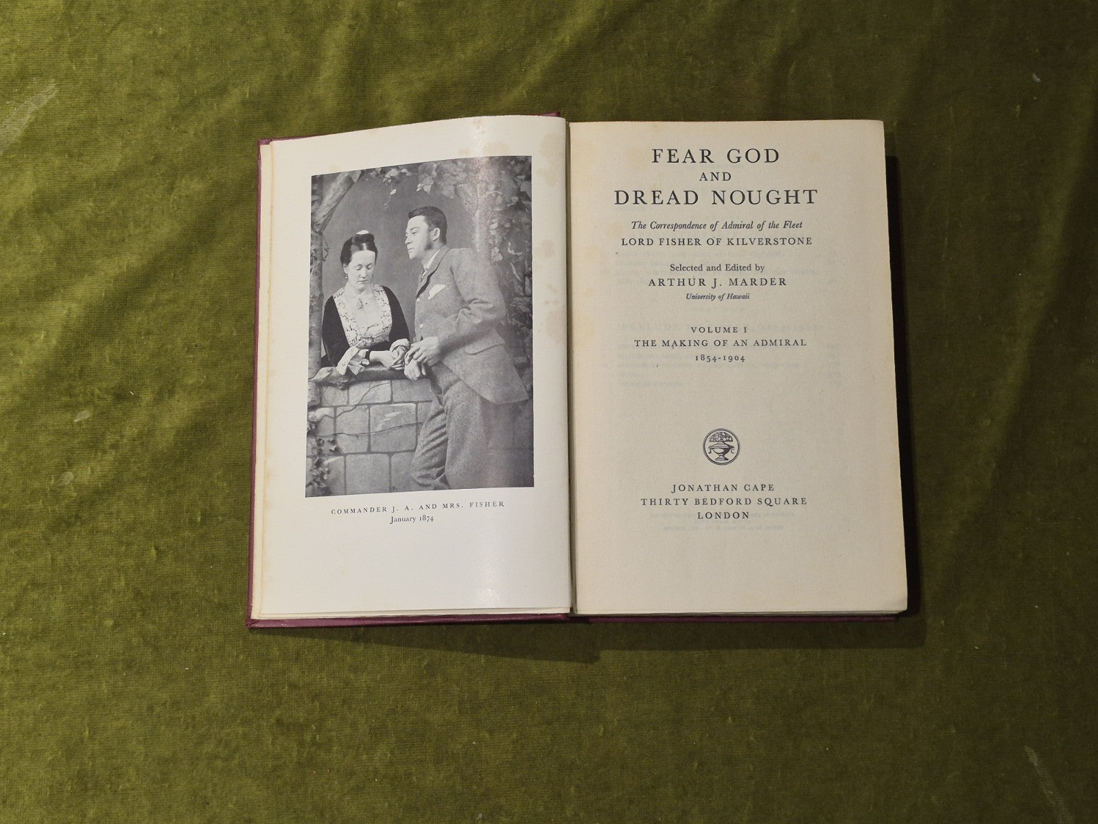 Fear God And Dread Nought Volume I Arthur J Marder Hardback 1st 19524