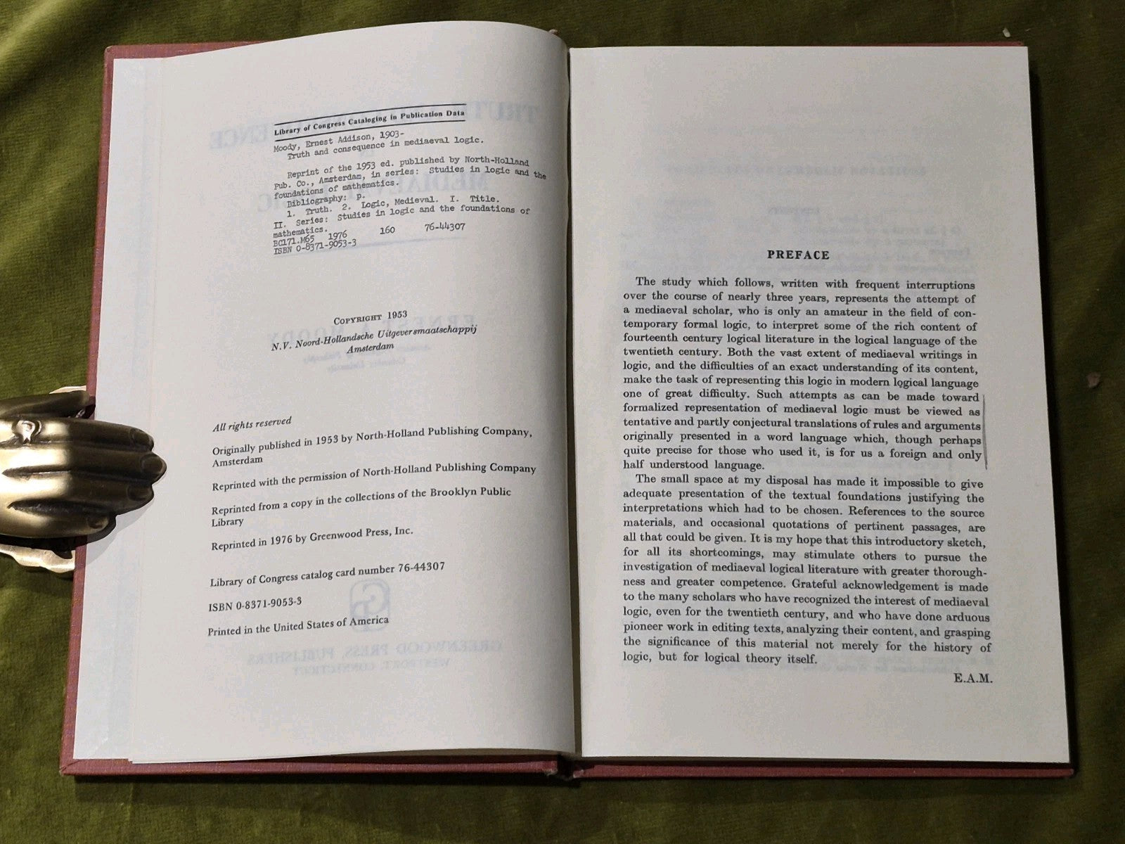 Truth and Consequence in Medieval Logic - Ernest A. Moody - 19765