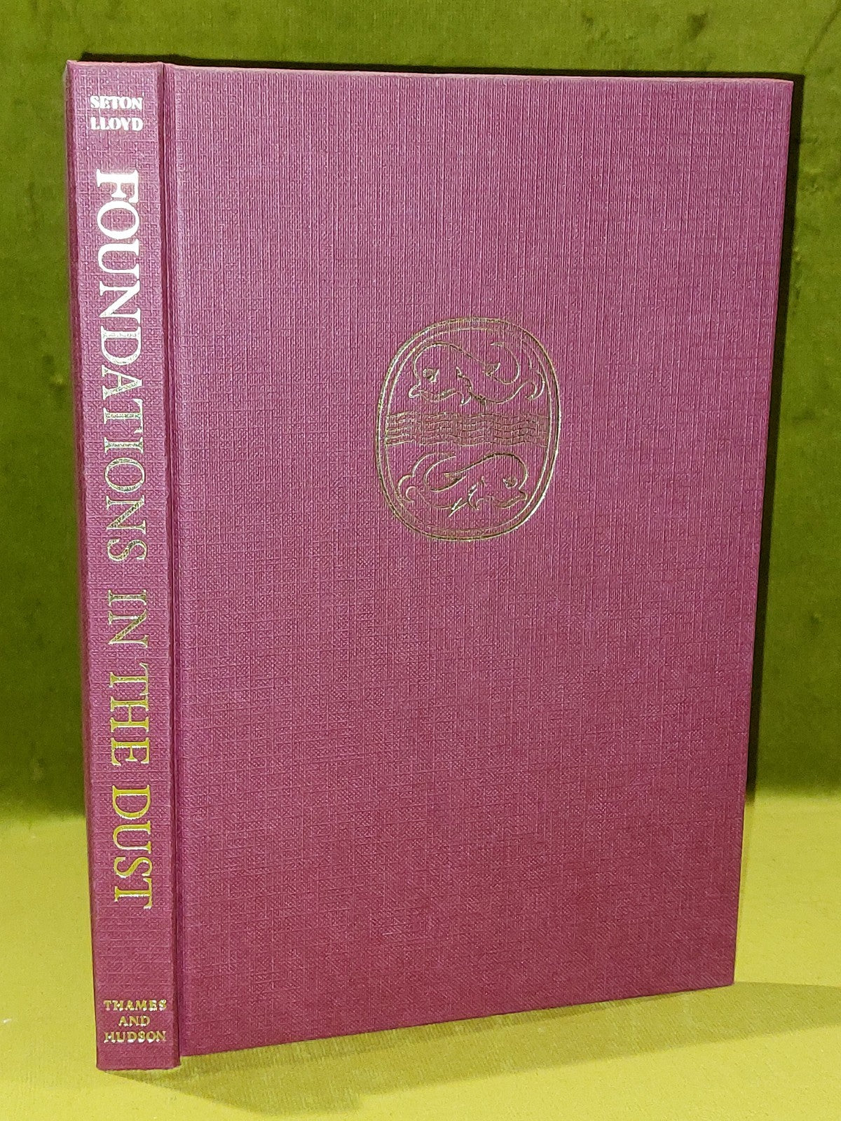 FOUNDATIONS IN THE DUST: STORY OF MESOPOTAMIAN By Seton Lloyd - 1980 Hardcover 2